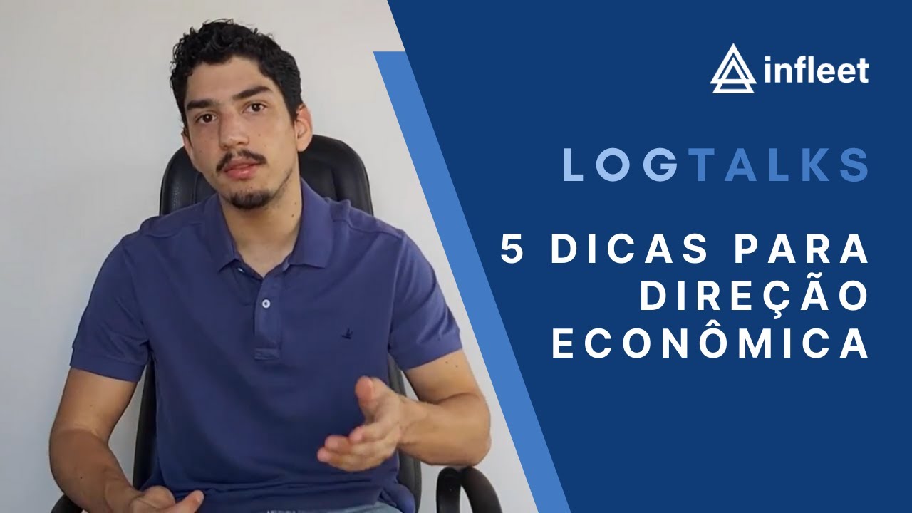 5 Dicas para Direção Econômica