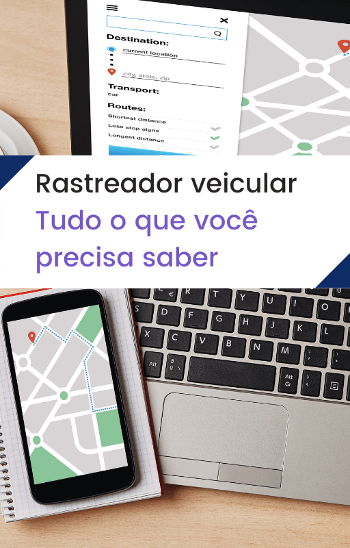 Rastreador Veicular - Tudo o que você precisa saber
