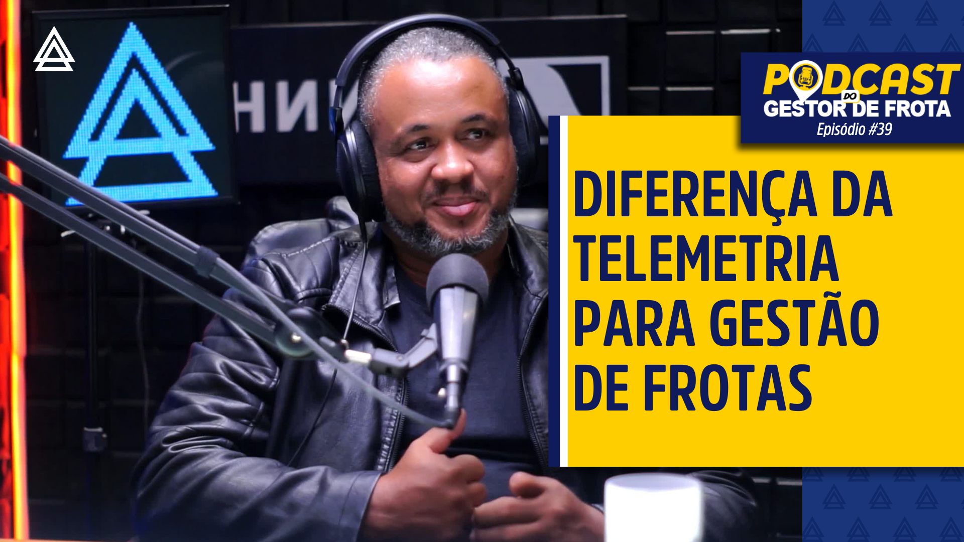 Podcast-Diferença da telemetria na gestão de frota