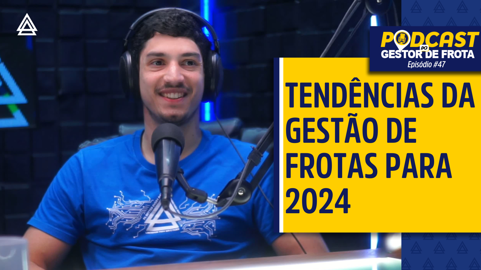 Podcast Tendências da gestão de frota para 2024